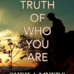 Sheila Myers' book cover titled The truth of who you are