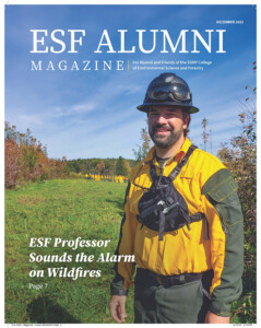 Magazine cover for Fall 2023 issue. Andrew Vander Yacht is on the cover. ESF professor sounds alarm on wildfires